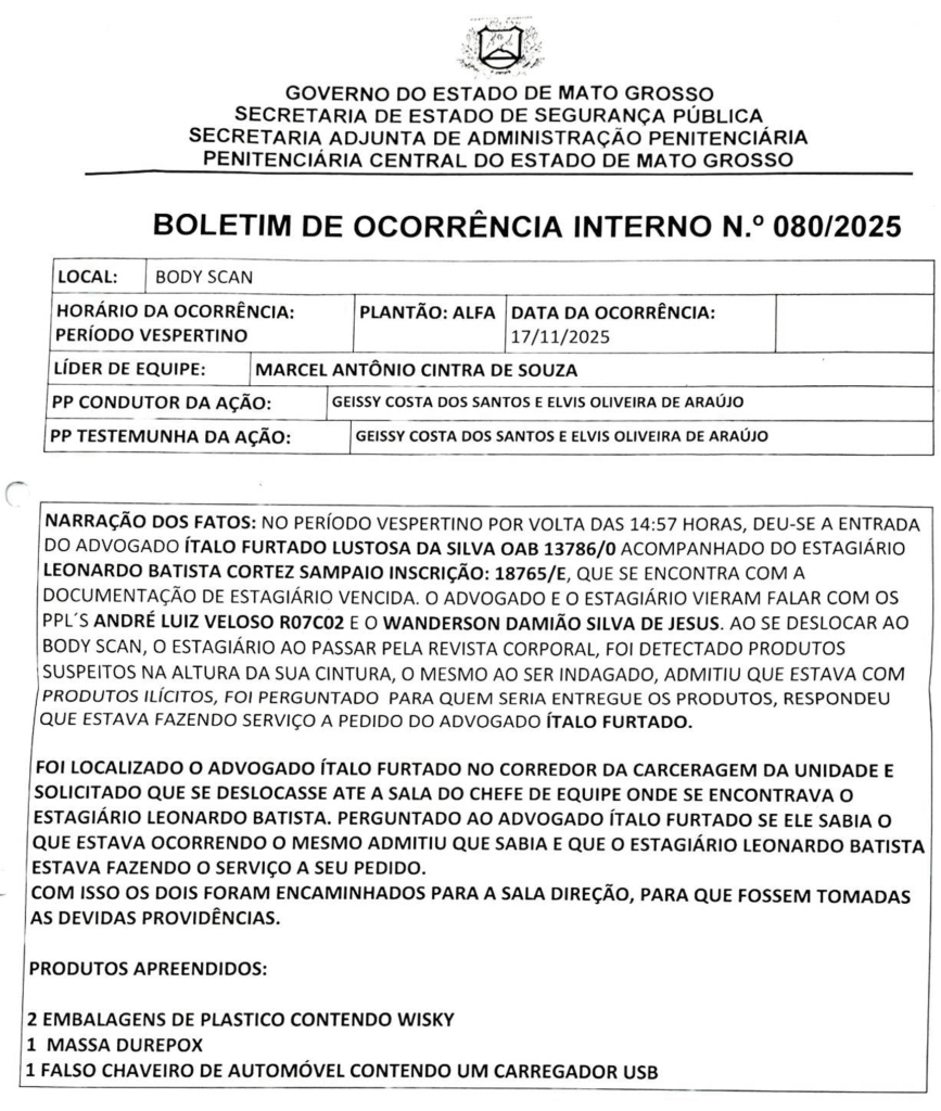 image-220-867x1024 Estagiário é flagrado com ilícitos em presídio e cita advogado como mandante em MT